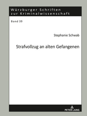 cover image of Strafvollzug an alten Gefangenen